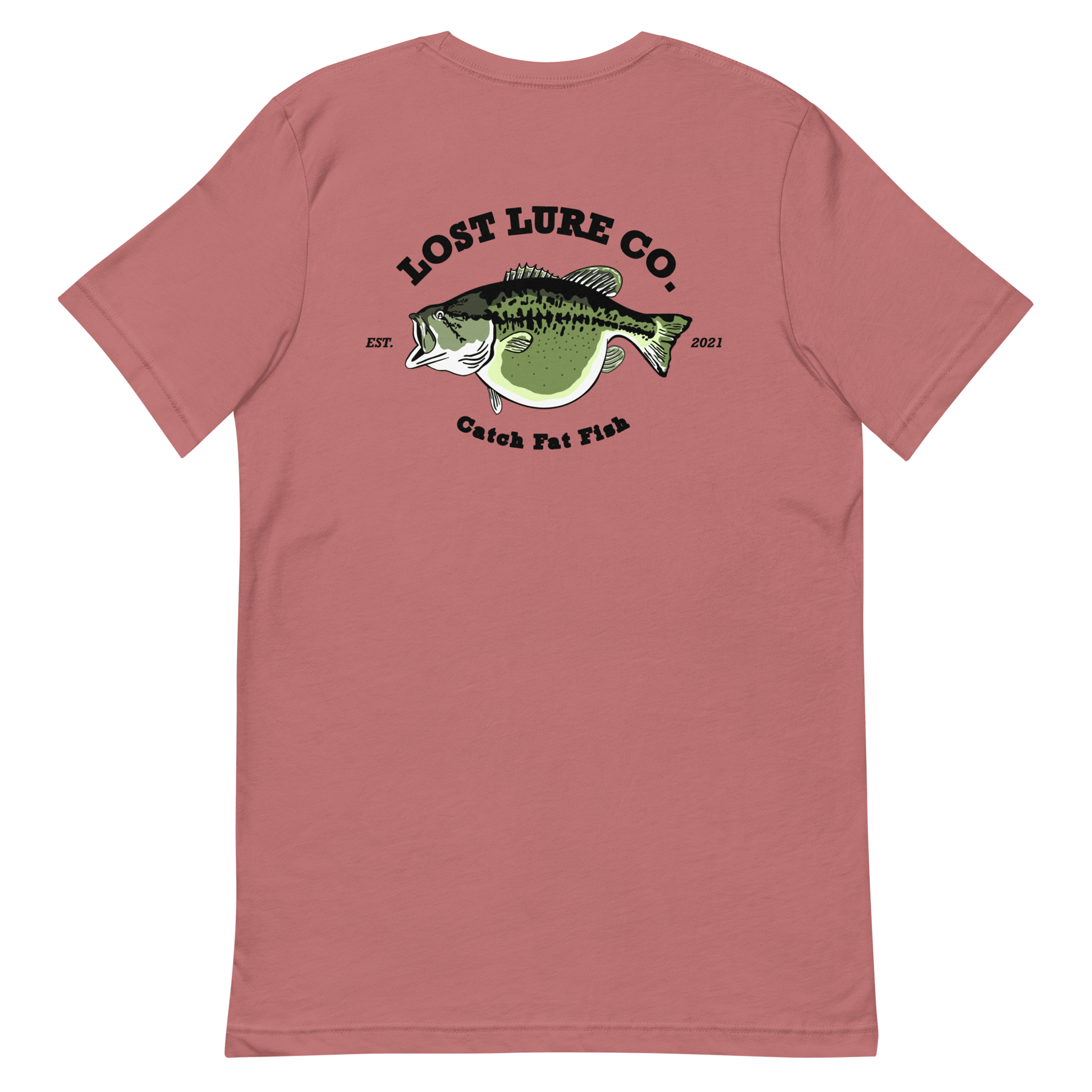 Bass fishing shirt. It has a drawing of a fat bass and it reads “lost lure co, catch fat fish”. The bass design is on the back, the lost lure logo is on the front. Mauve shirt, back side