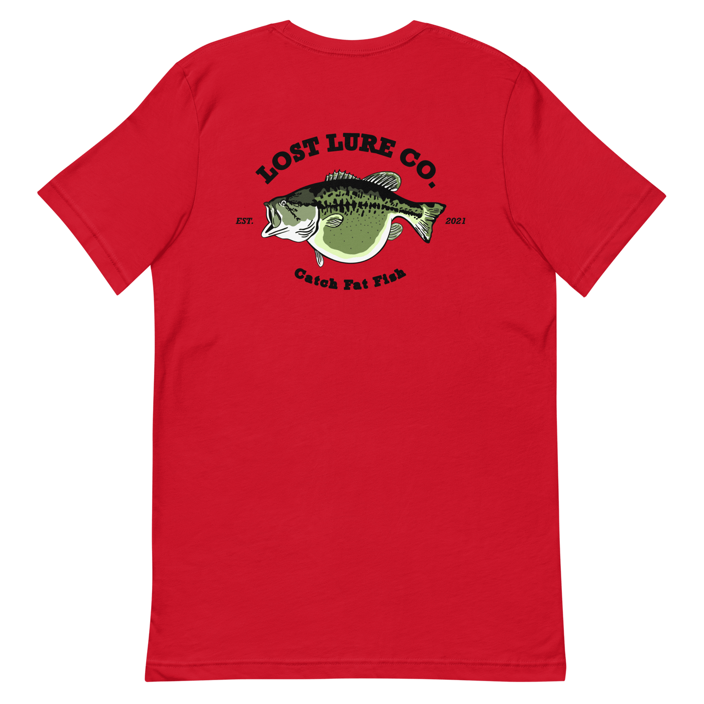 Bass fishing shirt. It has a drawing of a fat bass and it reads “lost lure co, catch fat fish”. The bass design is on the back, the lost lure logo is on the front. Red shirt, front side