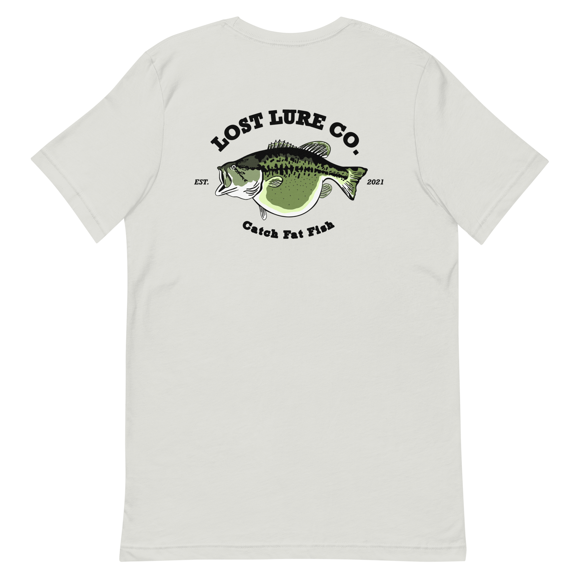 Bass fishing shirt. It has a drawing of a fat bass and it reads “lost lure co, catch fat fish”. The bass design is on the back, the lost lure logo is on the front. Silver colored shirt, back side