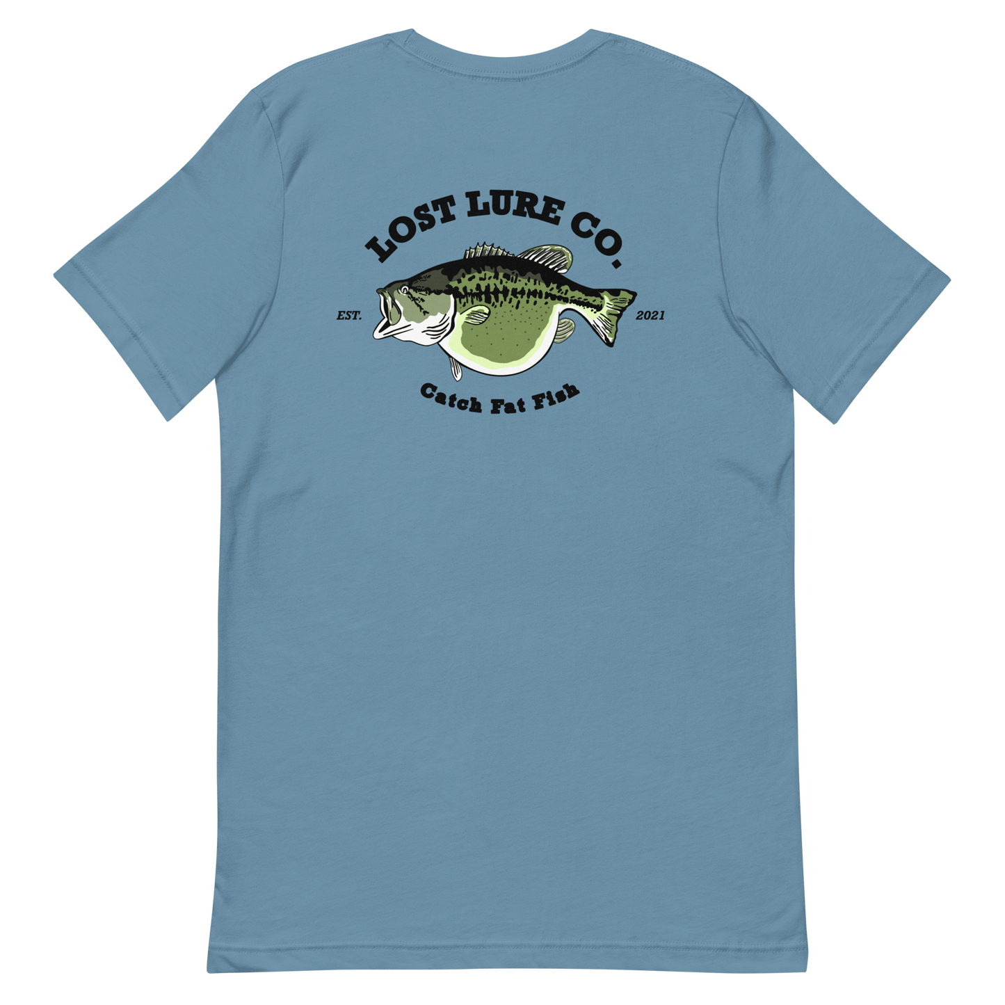 Bass fishing shirt. It has a drawing of a fat bass and it reads “lost lure co, catch fat fish”. The bass design is on the back, the lost lure logo is on the front. Steel blue shirt, back side