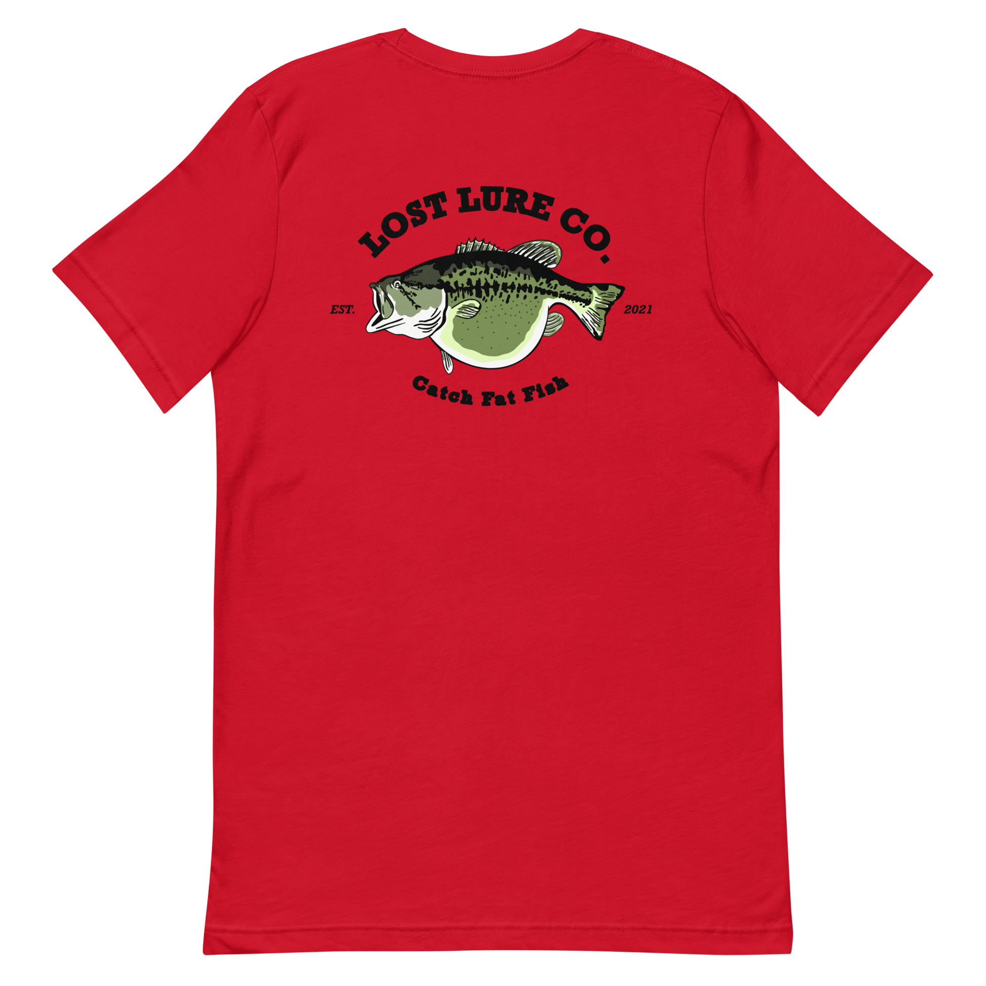 Bass fishing shirt. It has a drawing of a fat bass and it reads “lost lure co, catch fat fish”. The bass design is on the back, the lost lure logo is on the front. Red shirt, front side 