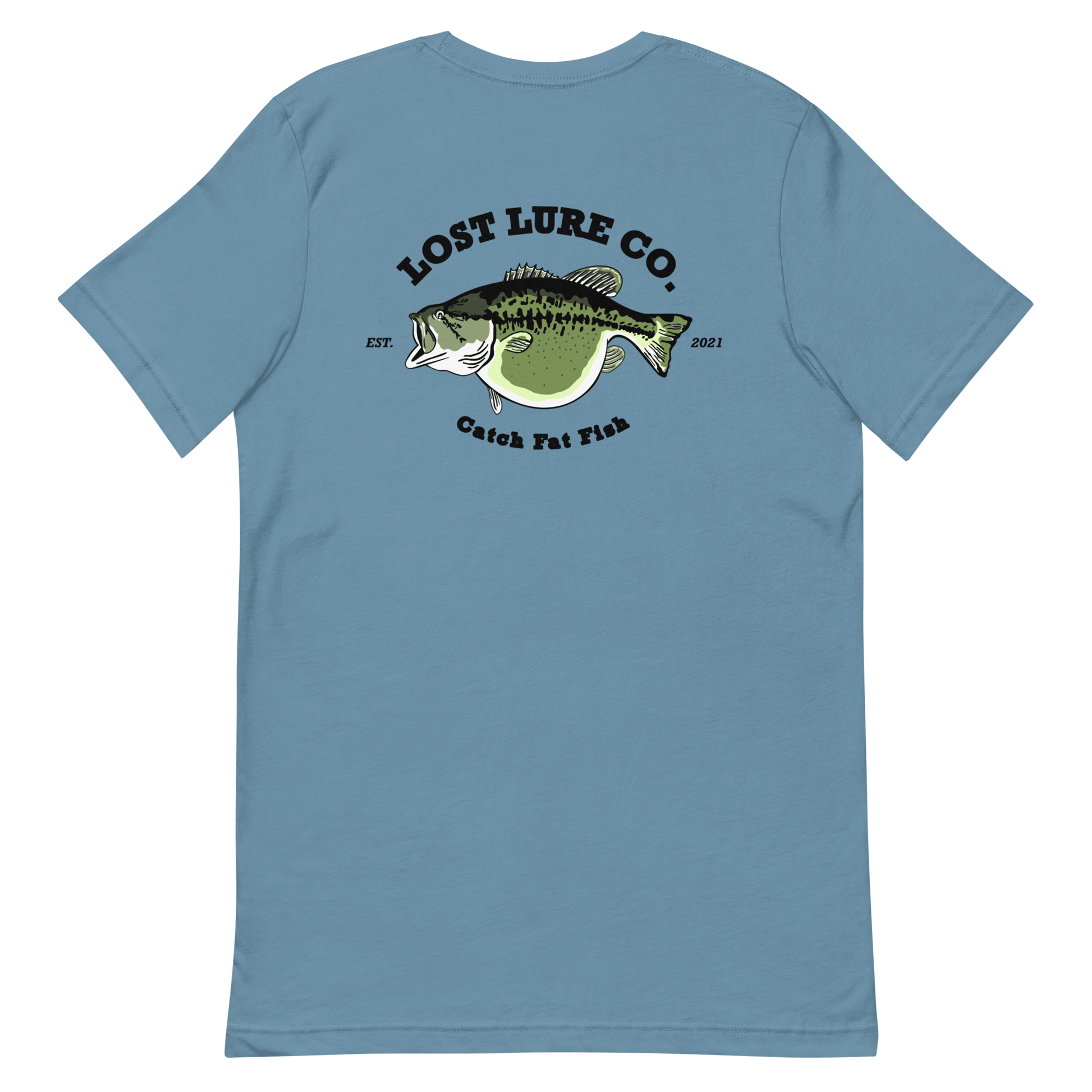 Bass fishing shirt. It has a drawing of a fat bass and it reads “lost lure co, catch fat fish”. The bass design is on the back, the lost lure logo is on the front. Steel blue shirt, back side 